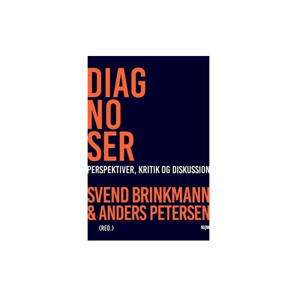 Brinkmann, Svend, Petersen, Anders: Diagnoser