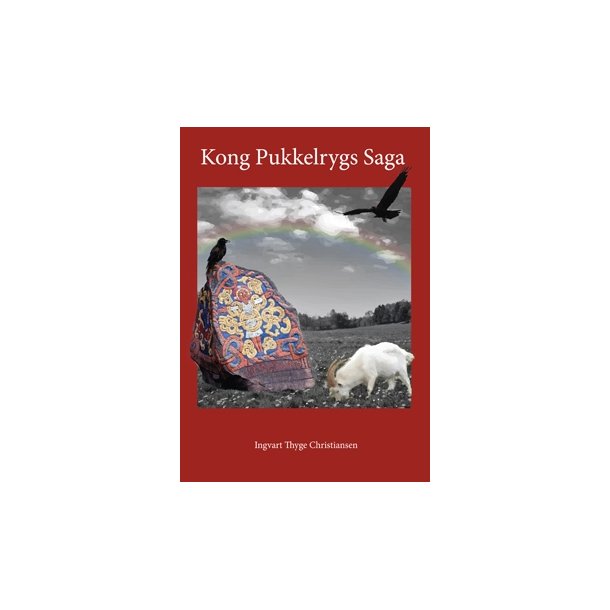 Christiansen, Ingvart : Kong Pukkelrygs Saga