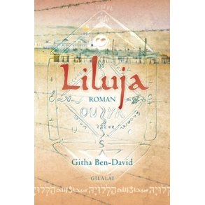 Githa Ben-David: Liluja