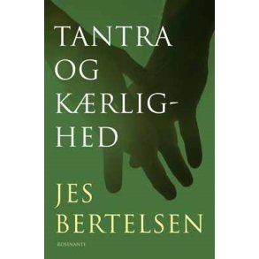 Bertelsen, Jes: Tantra og krlighed