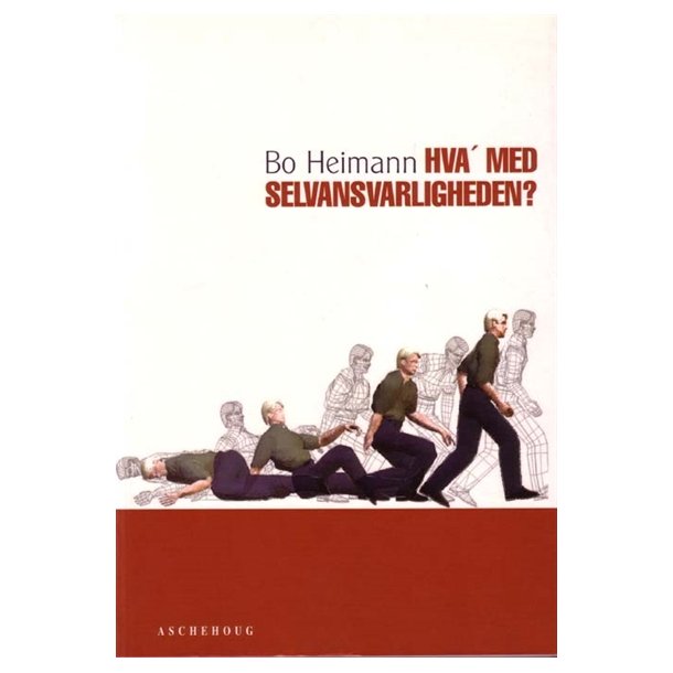 Heimann, Bo - Hva med selvansvarligheden?
