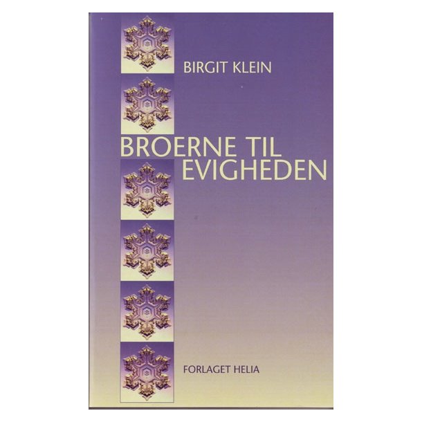 Klein, Birgit - Broerne til evigheden