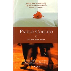 Coelho, Paulo: Elleve minutter