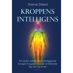 Dillard, Sherrie: Kroppens intelligens