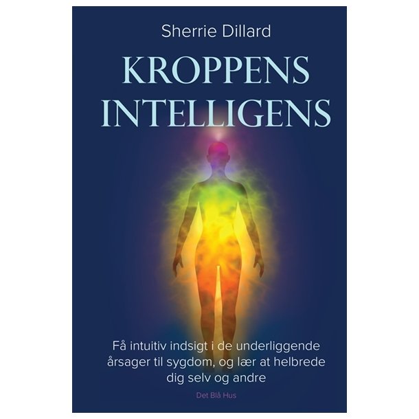 Dillard, Sherrie: Kroppens intelligens