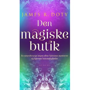 James R. Doty: Den magiske butik