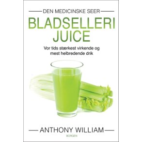 William, Anthony: BLADSELLERIJUICE