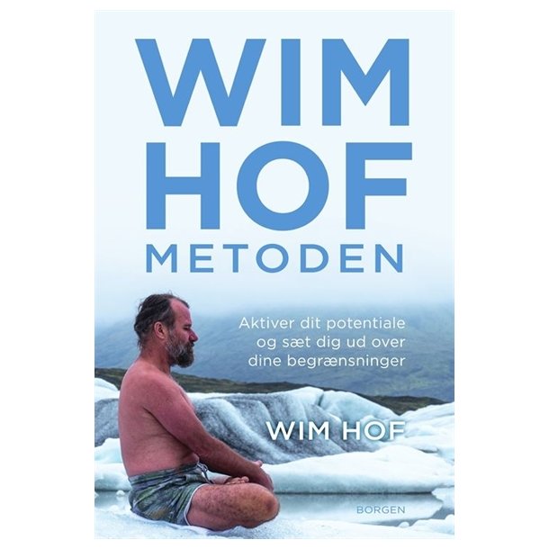 Hof, Wim: Wim Hof-metoden