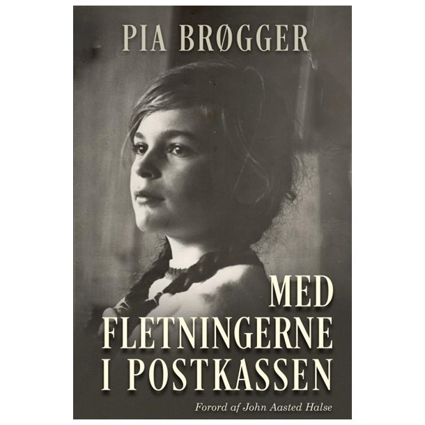 Brgger, Pia: Med Fletningerne i postkassen