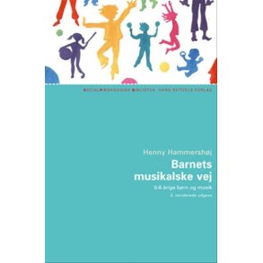 Hammershj, Henny: Barnets musikalske vej