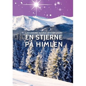 Sndergaard, Cassandra Auora: En stjerne p himlen