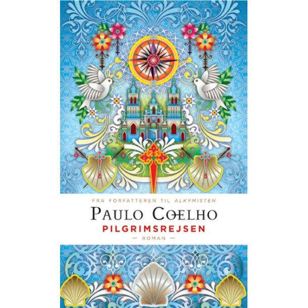 Coelho, Paulo: Pilgrimsrejsen (gaveudgave)