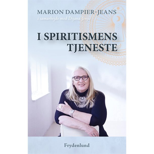 Dampier-Jeans, Marion: I spiritismens tjeneste