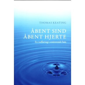 Keating, Thomas: bent sind bent hjerte