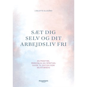Ellegaard, Liselotte: St dig selv og dit arbejdsliv fri