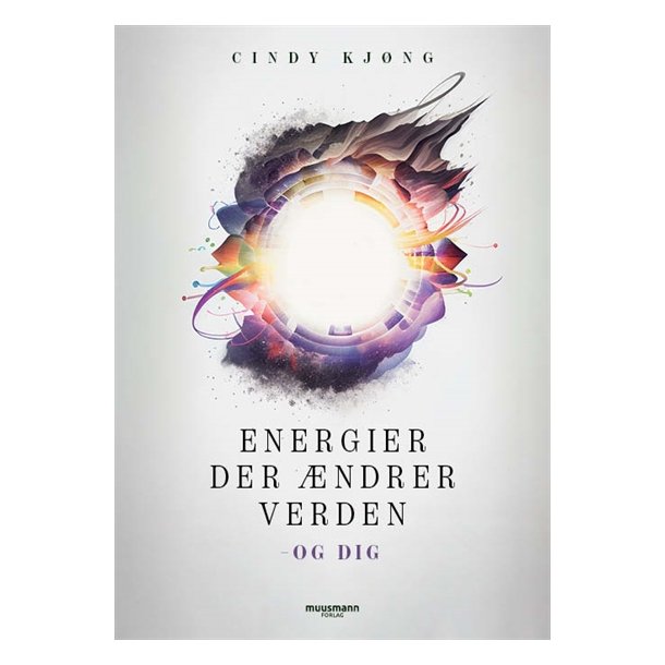 Kjng, Cindy: Energier der ndrer verden - og dig