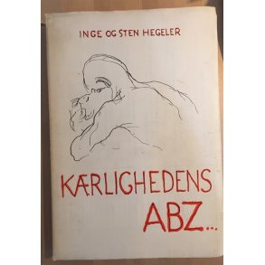 Hegeler, Inge og Sten: Krlighedens ABZ