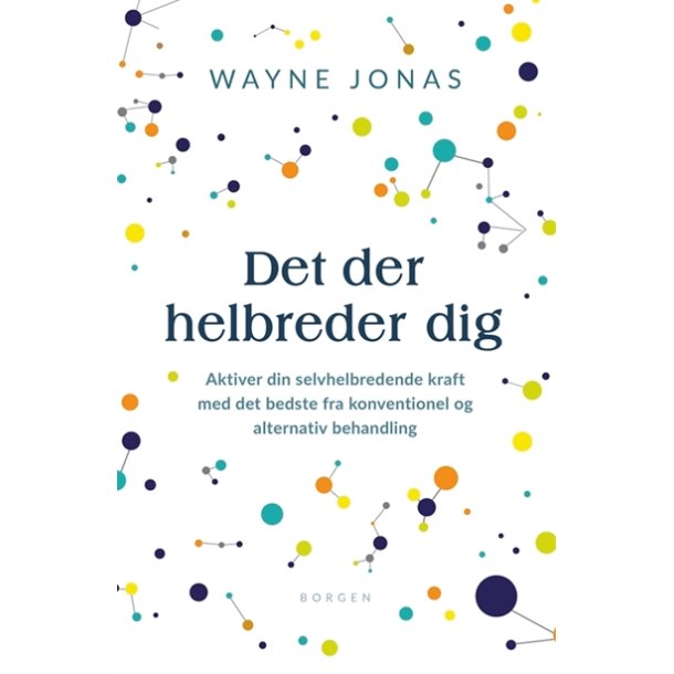 Jonas, Wayne: Det der helbreder dig