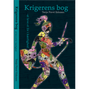 Tanja Fiev Eskesen: Krigerens bog