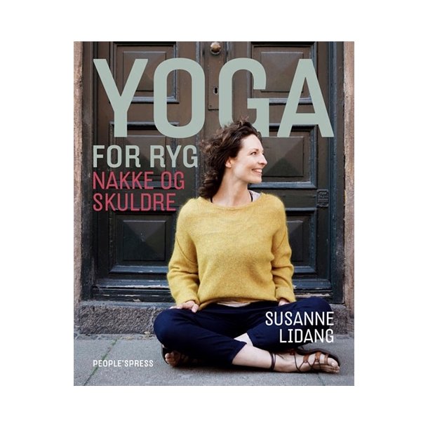 Lidang, Susanne: Yoga for ryg, nakke og skuldre. 