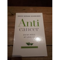 Servan-Schreiber, David: Anti cancer