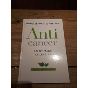 Servan-Schreiber, David: Anti cancer