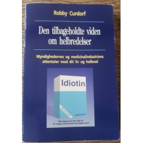Curdorf, Robby: Den tilbageholdte viden om helbredelser