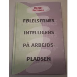 Goleman, Daniel: Flelsernes intelligens p arbejdspladsen