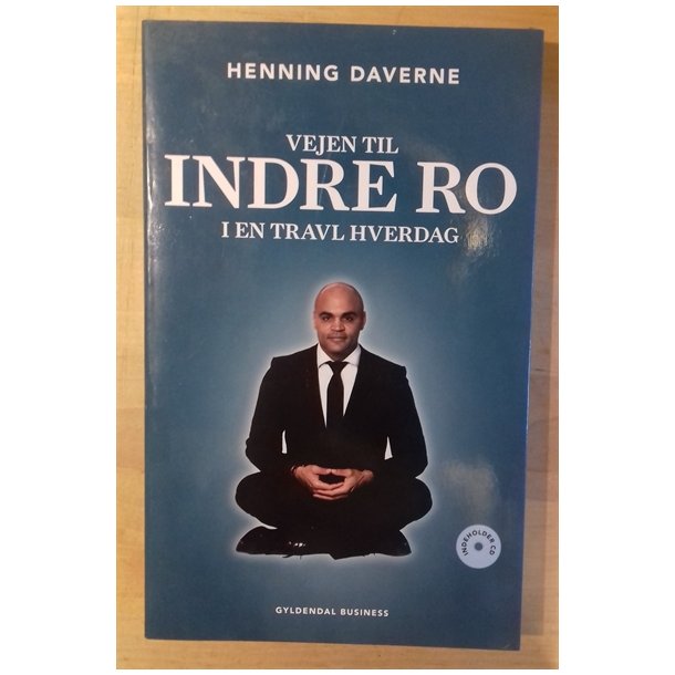 Daverne, Henning: Vejen til indre ro i en travl hverdag