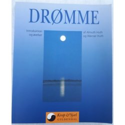 Huth, Almuth og Werner Huth: Drmme