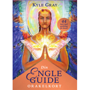 Gray Kyle: DIN ENGLE GUIDE ORAKEL (dansk tekst)