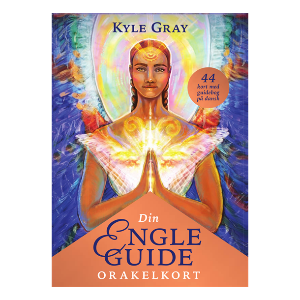 Gray Kyle: DIN ENGLE GUIDE ORAKEL (dansk tekst)