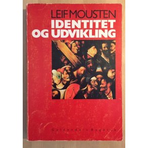 Mousten, Leif: Identitet og udvikling