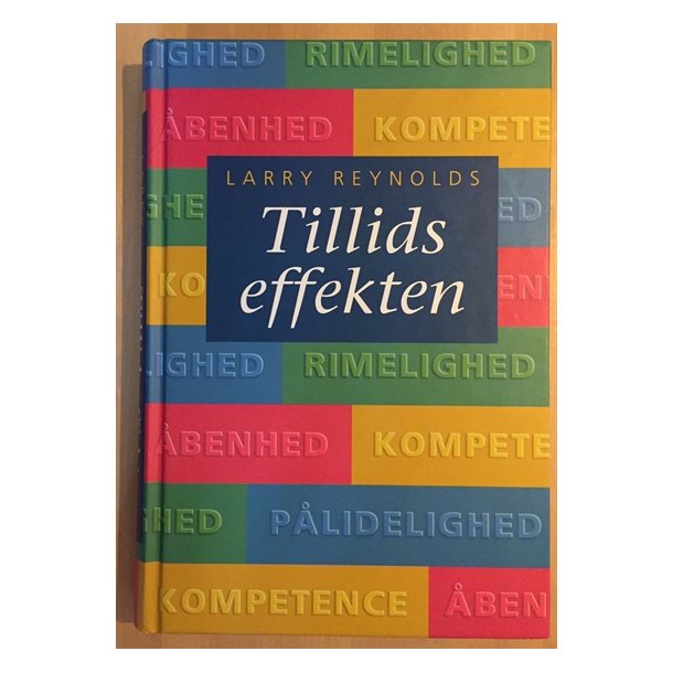 Reynolds, Larry: Tillidseffekten