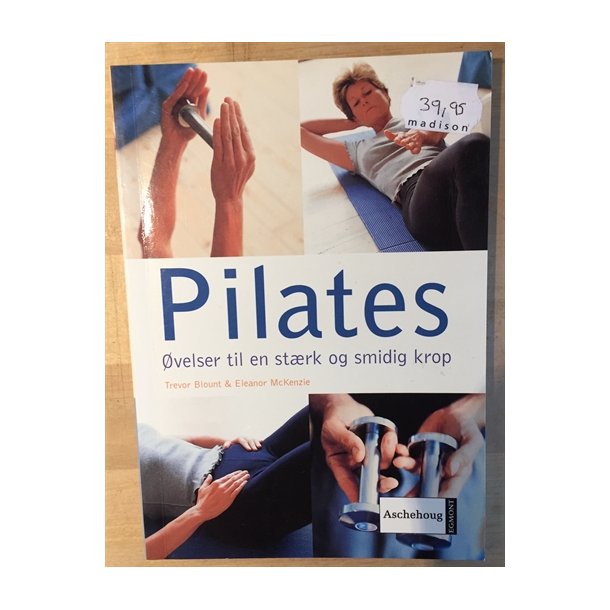 Blount, Trevor og Eleanor Mckenzie: Pilates