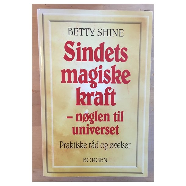 Shine, Betty: Sindets magiske kraft 