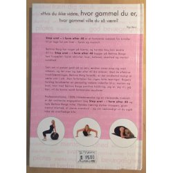 Borg, Bettina: Stop uret - i form efter 40