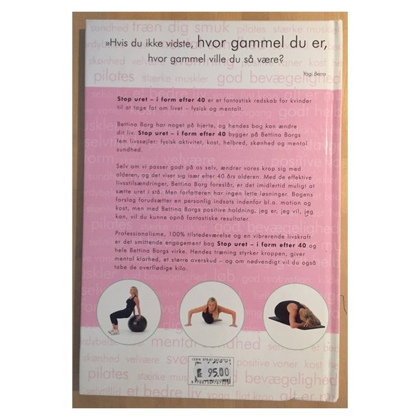 Borg, Bettina: Stop uret - i form efter 40
