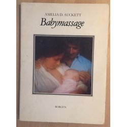 Auckett, Amelia D.: Babymassage