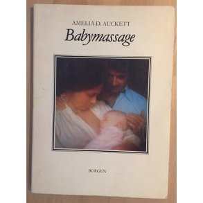 Auckett, Amelia D.: Babymassage