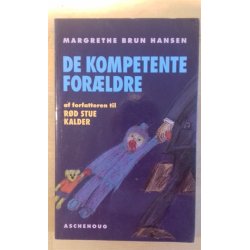 Hansen, Margrethe Brun: De kompetente forldre