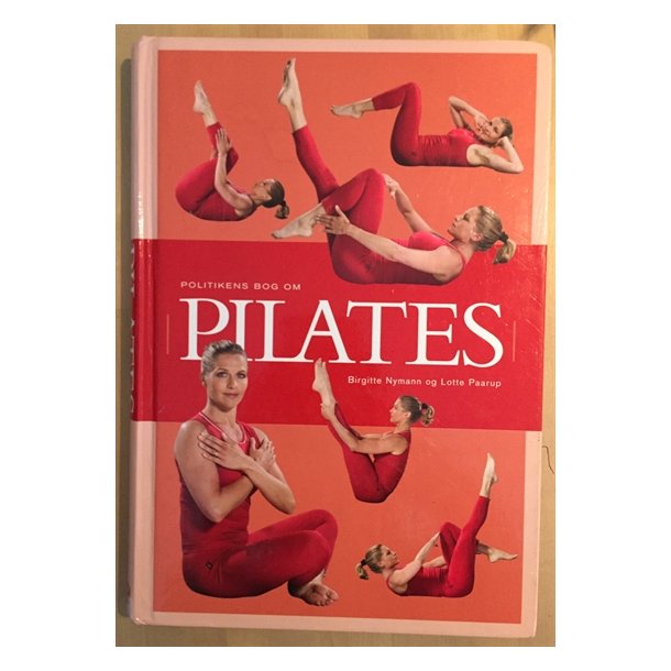 Nymann, Birgitte og Lotte Paarup: Pilates 