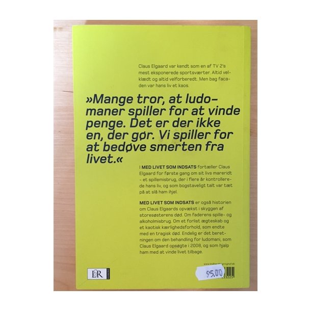 Elgaard, Claus: Med livet som indsats