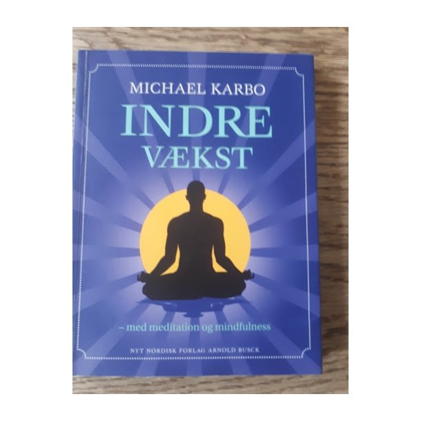 Karbo, Michael: Indre vkst