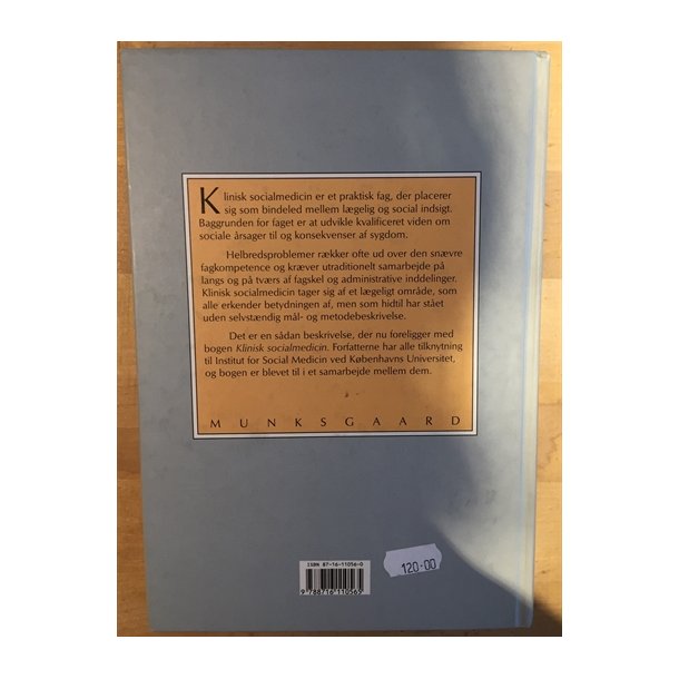 Michelsen, Niels, Jens Modvig, Birgit Petersson, Henrik Slan og Marianne Schroll: Klinisk socialmedicin