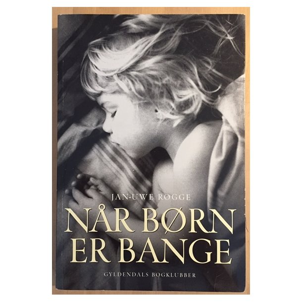 Rogge, Jan-Uwe: Nr brn er bange