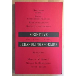 Mrch, Merete, Nicoline Rosenberg og Peter Elsass: Kognitive behandlingsformer