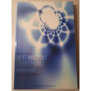 Gladwell, Malcolm: Det magiske vendepunkt