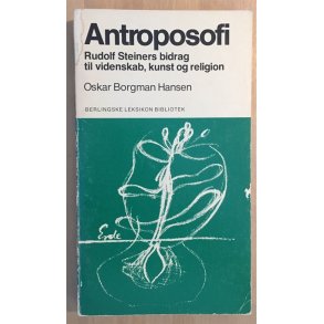Hansen, Oskar Borgman: Antroposofi