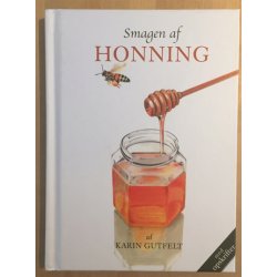 Gutfelt, Karin: Smagen af honning